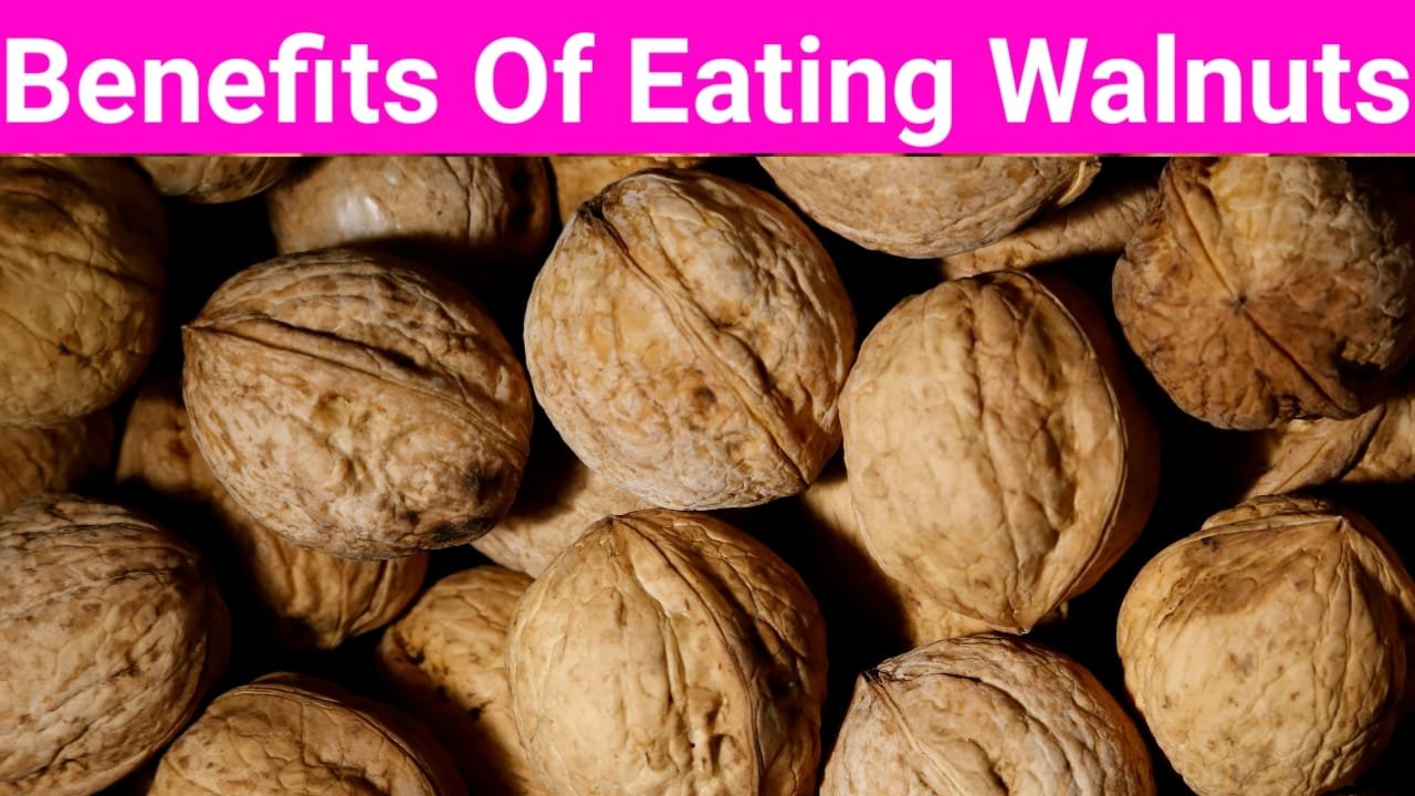 What are the benefits of eating walnuts in the body?