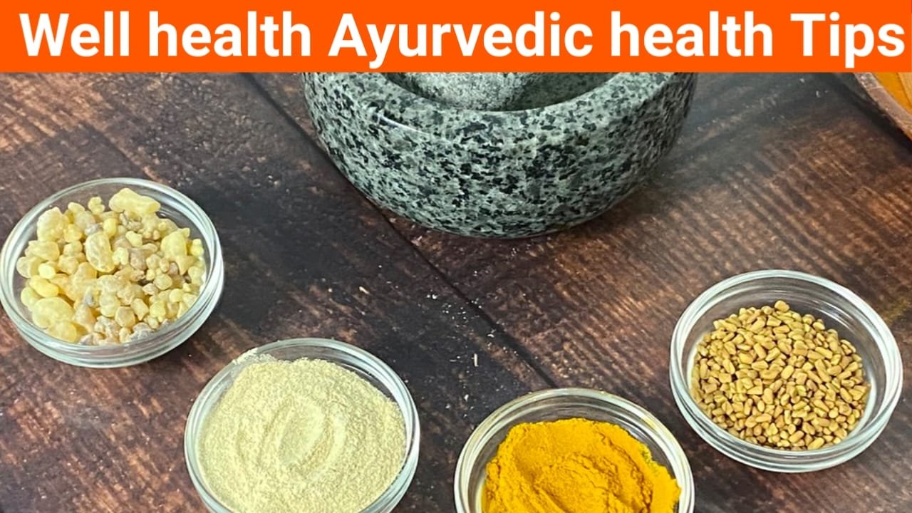 Wellhealth Ayurvedic Health Tips